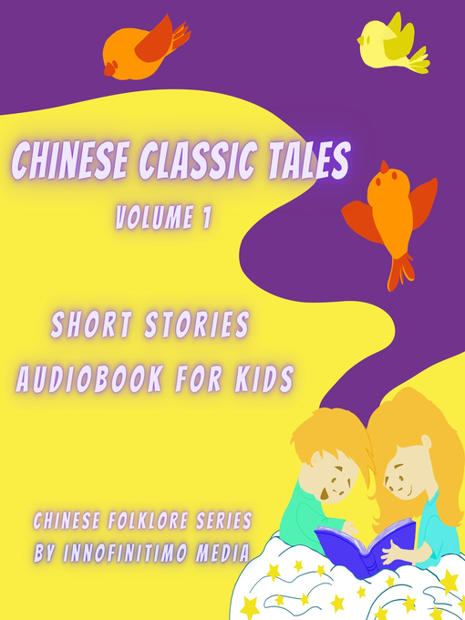 Title details for Chinese Classic Tales Vol 3 by Innofinitimo Media - Wait list